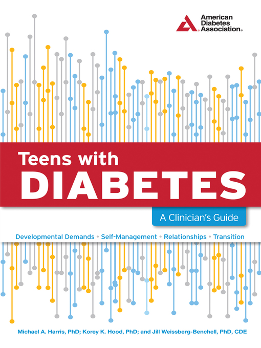 Title details for Teens with Diabetes by Michael A. Harris - Available